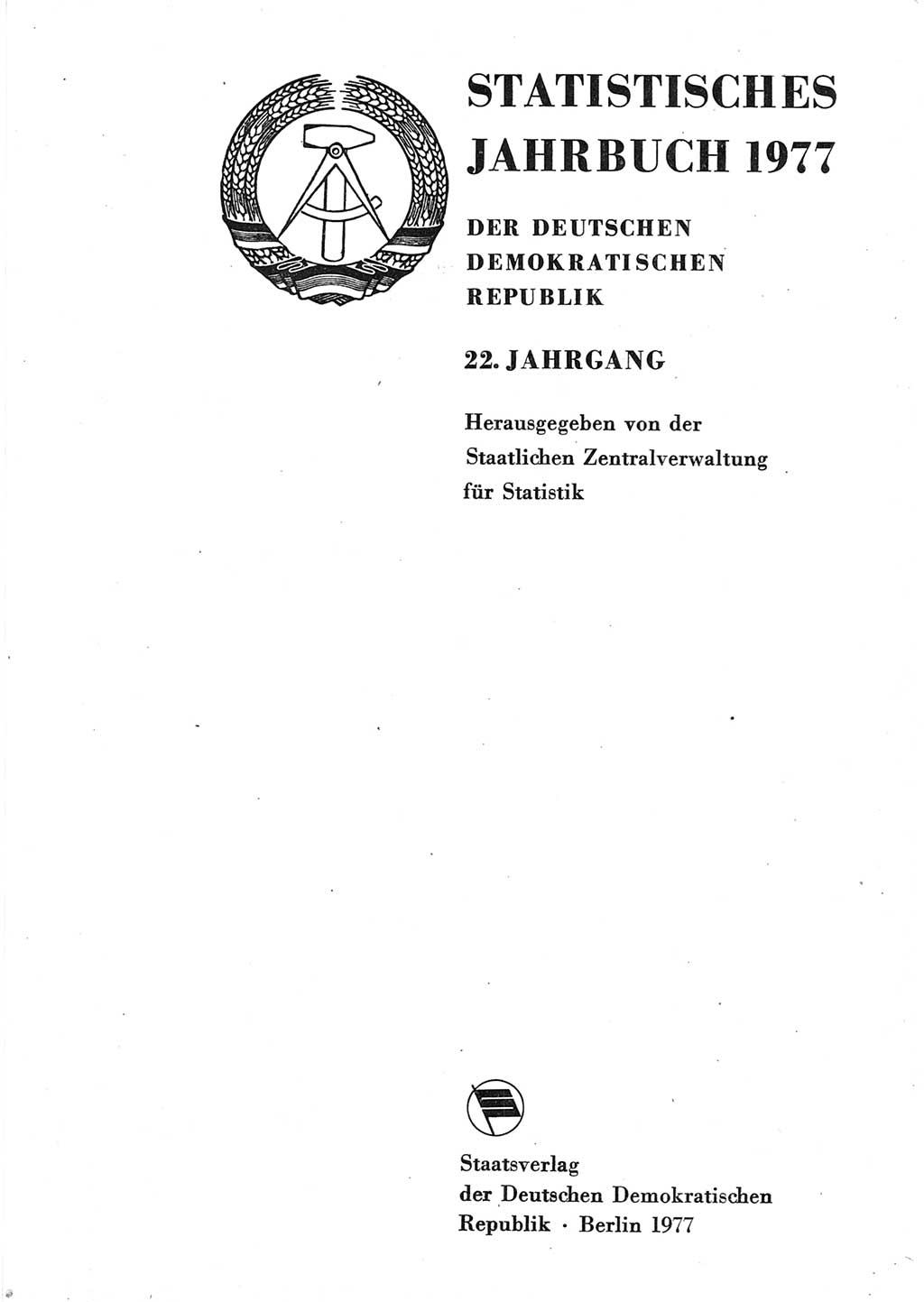 Statistisches Jahrbuch der Deutschen Demokratischen Republik (DDR) 1977, Seite 1 (Stat. Jb. DDR 1977, S. 1)