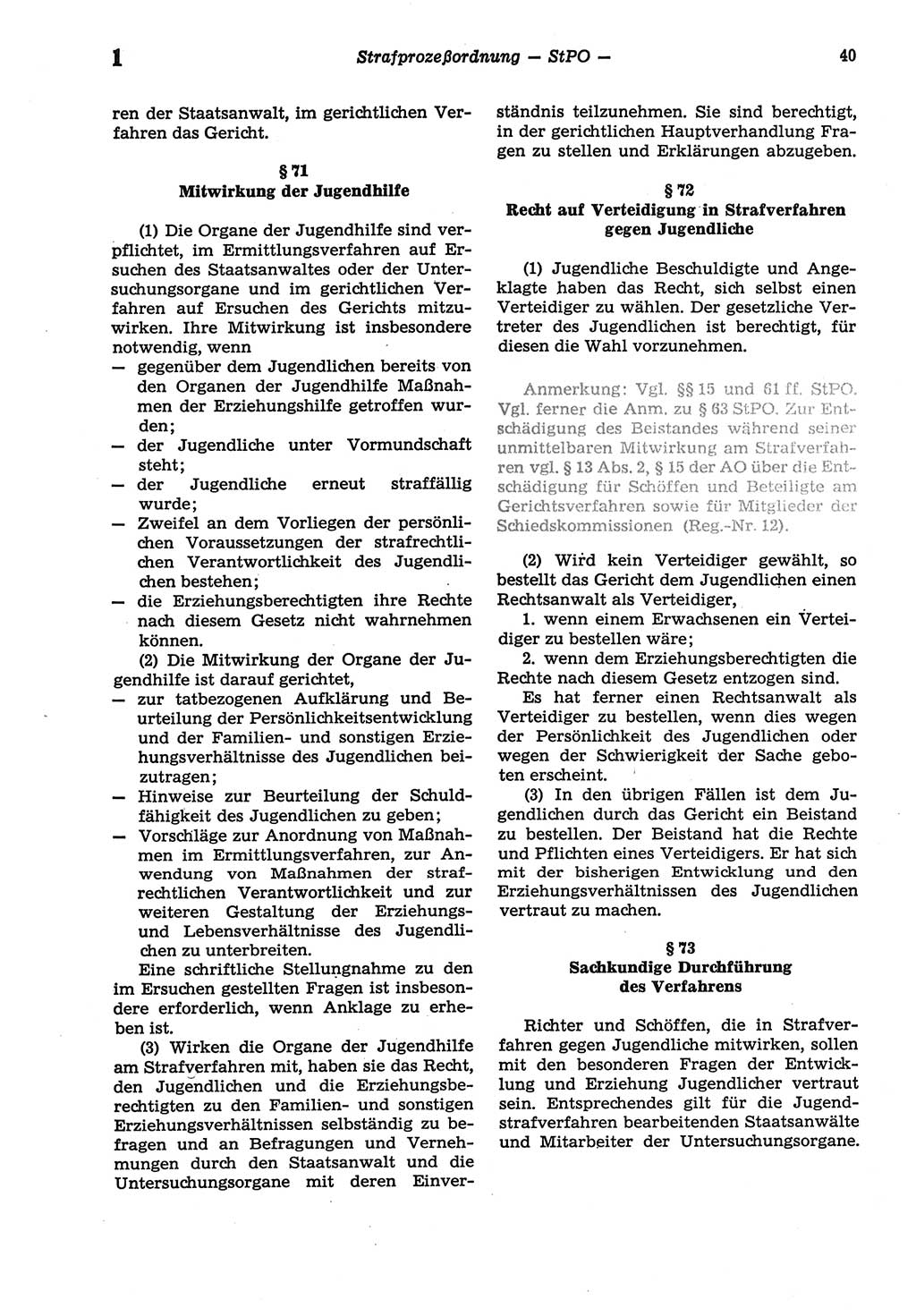 Strafprozeßordnung (StPO) der Deutschen Demokratischen Republik (DDR) sowie angrenzende Gesetze und Bestimmungen 1977, Seite 40 (StPO DDR Ges. Best. 1977, S. 40)