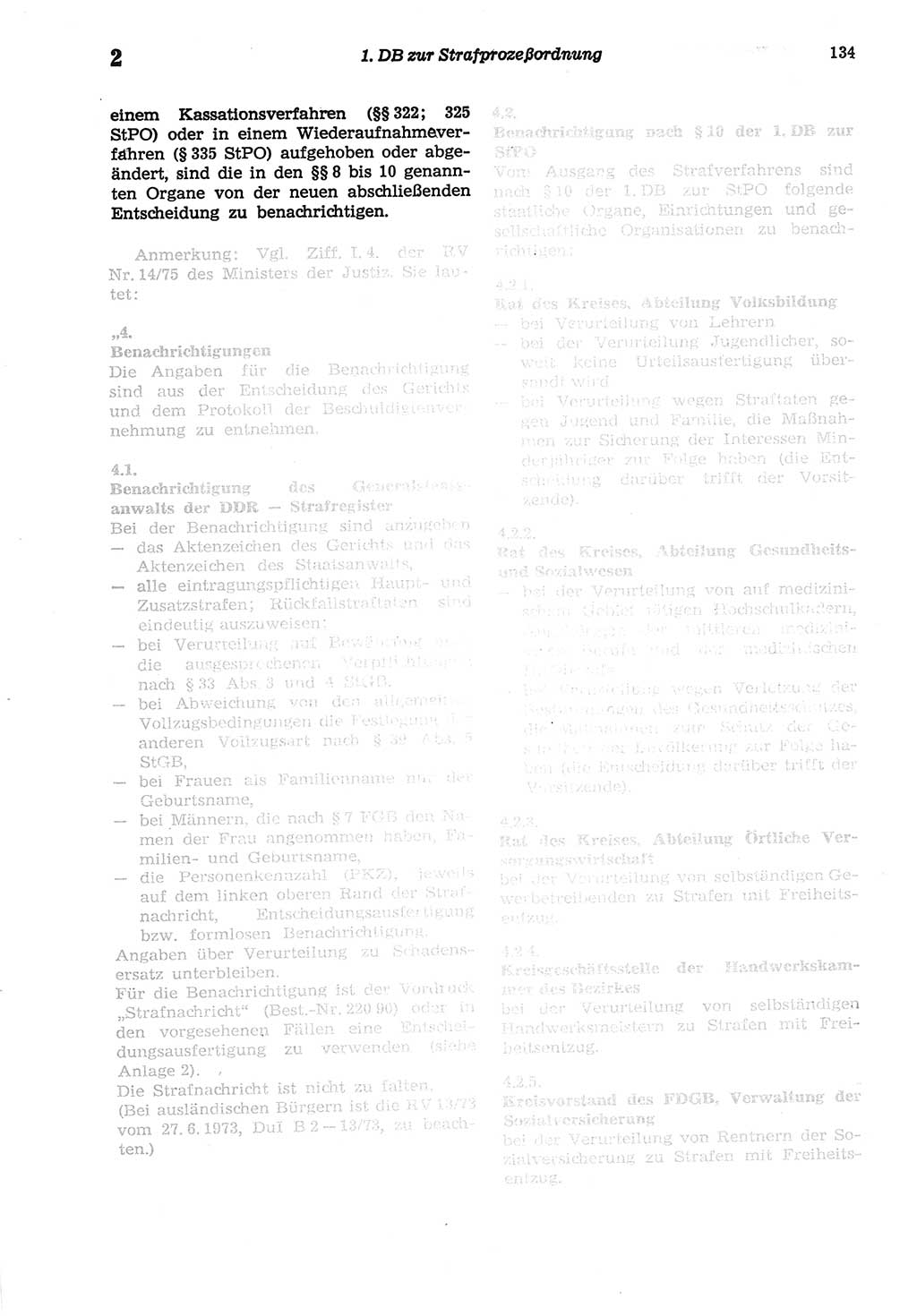 Strafprozeßordnung (StPO) der Deutschen Demokratischen Republik (DDR) sowie angrenzende Gesetze und Bestimmungen 1977, Seite 134 (StPO DDR Ges. Best. 1977, S. 134)