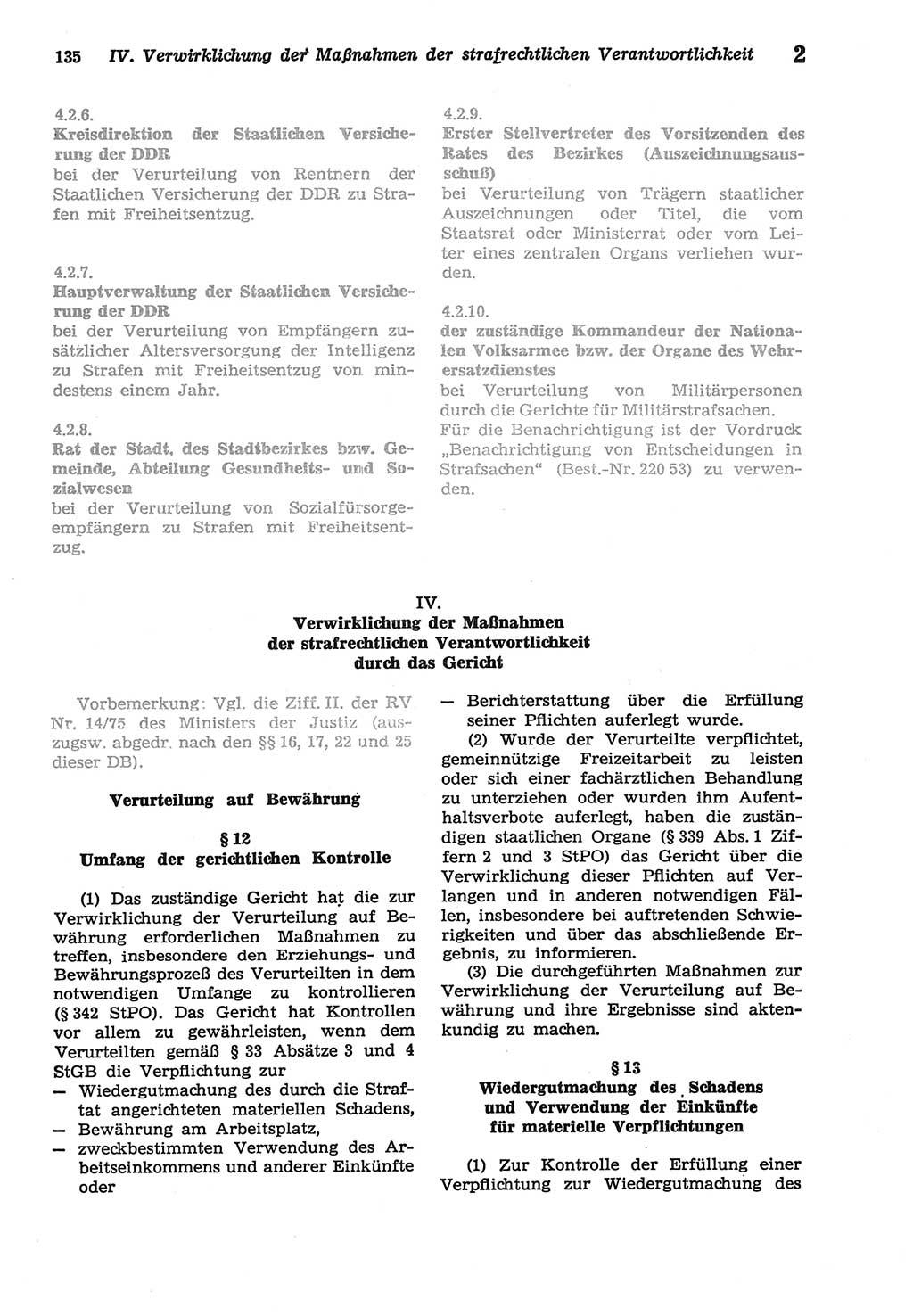 Strafprozeßordnung (StPO) der Deutschen Demokratischen Republik (DDR) sowie angrenzende Gesetze und Bestimmungen 1977, Seite 135 (StPO DDR Ges. Best. 1977, S. 135)