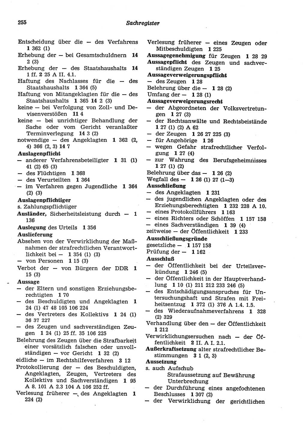 Strafprozeßordnung (StPO) der Deutschen Demokratischen Republik (DDR) sowie angrenzende Gesetze und Bestimmungen 1977, Seite 255 (StPO DDR Ges. Best. 1977, S. 255)