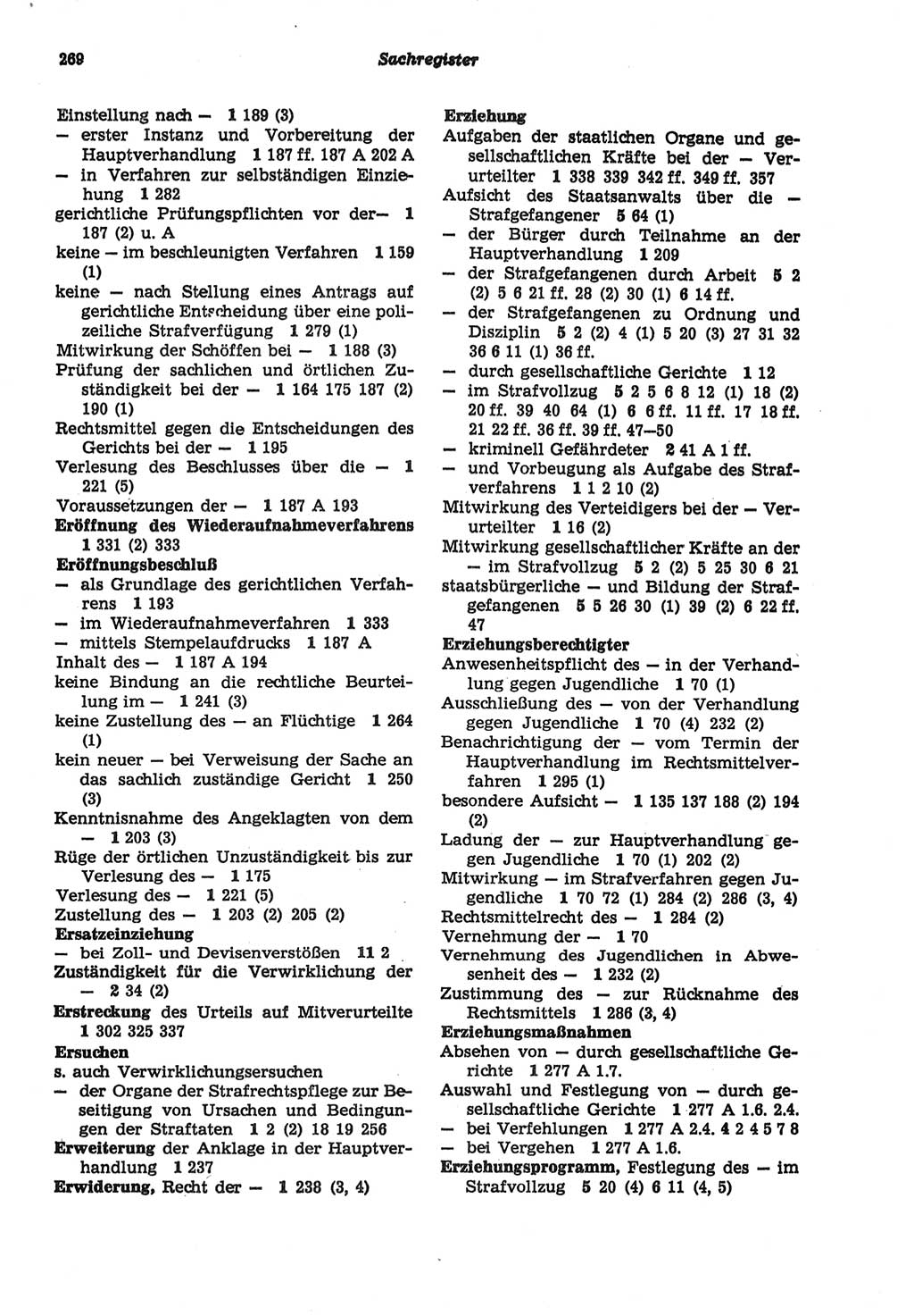 Strafprozeßordnung (StPO) der Deutschen Demokratischen Republik (DDR) sowie angrenzende Gesetze und Bestimmungen 1977, Seite 269 (StPO DDR Ges. Best. 1977, S. 269)