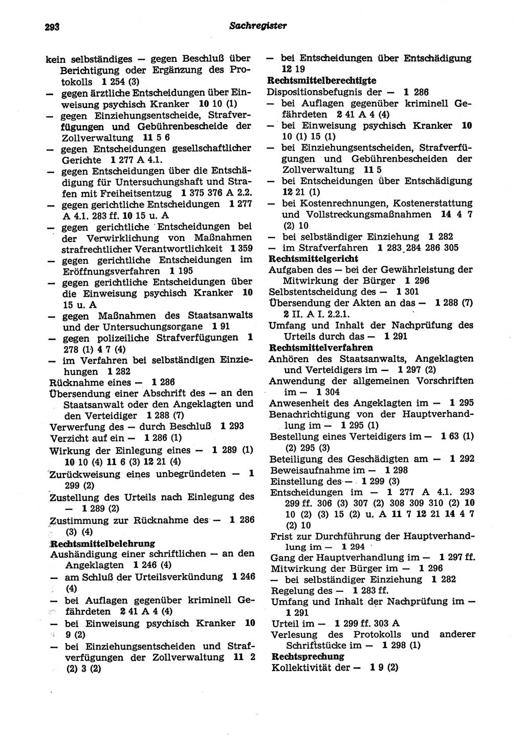 Strafprozeßordnung (StPO) der Deutschen Demokratischen Republik (DDR) sowie angrenzende Gesetze und Bestimmungen 1977, Seite 293 (StPO DDR Ges. Best. 1977, S. 293)