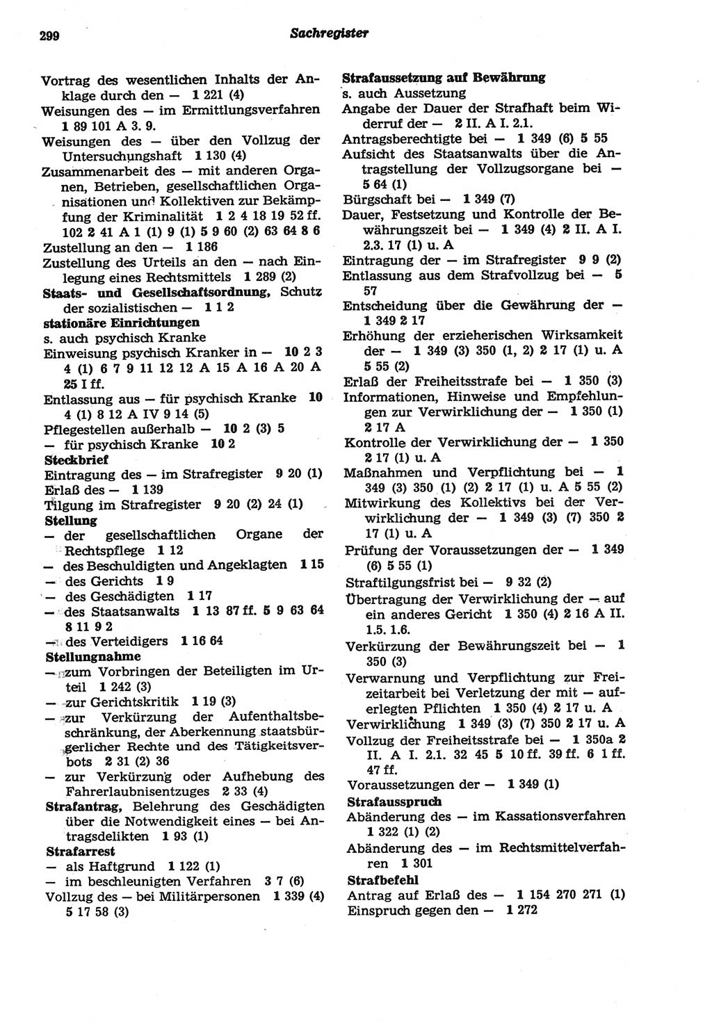 Strafprozeßordnung (StPO) der Deutschen Demokratischen Republik (DDR) sowie angrenzende Gesetze und Bestimmungen 1977, Seite 299 (StPO DDR Ges. Best. 1977, S. 299)