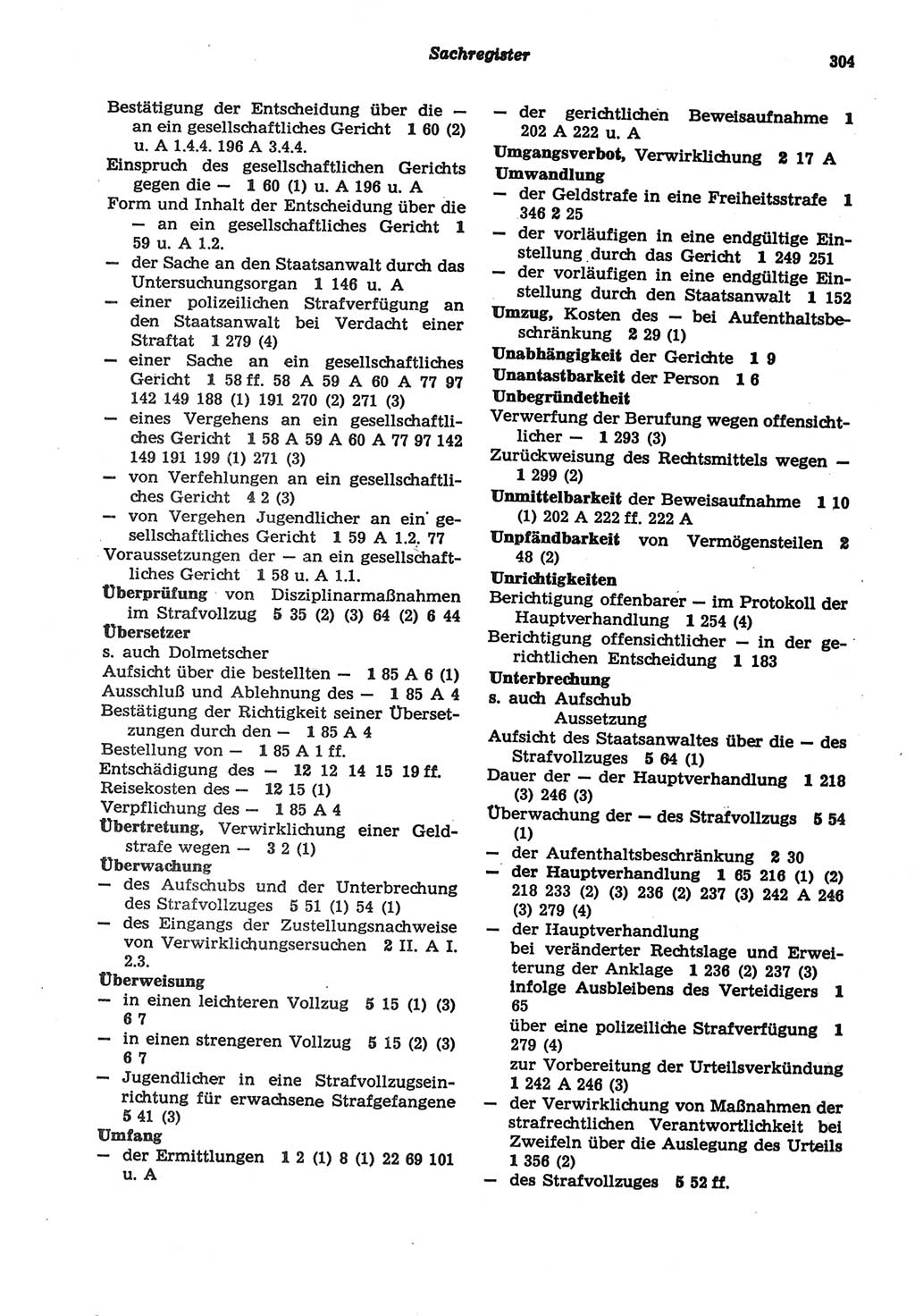 Strafprozeßordnung (StPO) der Deutschen Demokratischen Republik (DDR) sowie angrenzende Gesetze und Bestimmungen 1977, Seite 304 (StPO DDR Ges. Best. 1977, S. 304)