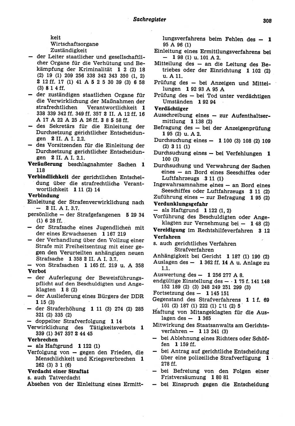 Strafprozeßordnung (StPO) der Deutschen Demokratischen Republik (DDR) sowie angrenzende Gesetze und Bestimmungen 1977, Seite 308 (StPO DDR Ges. Best. 1977, S. 308)