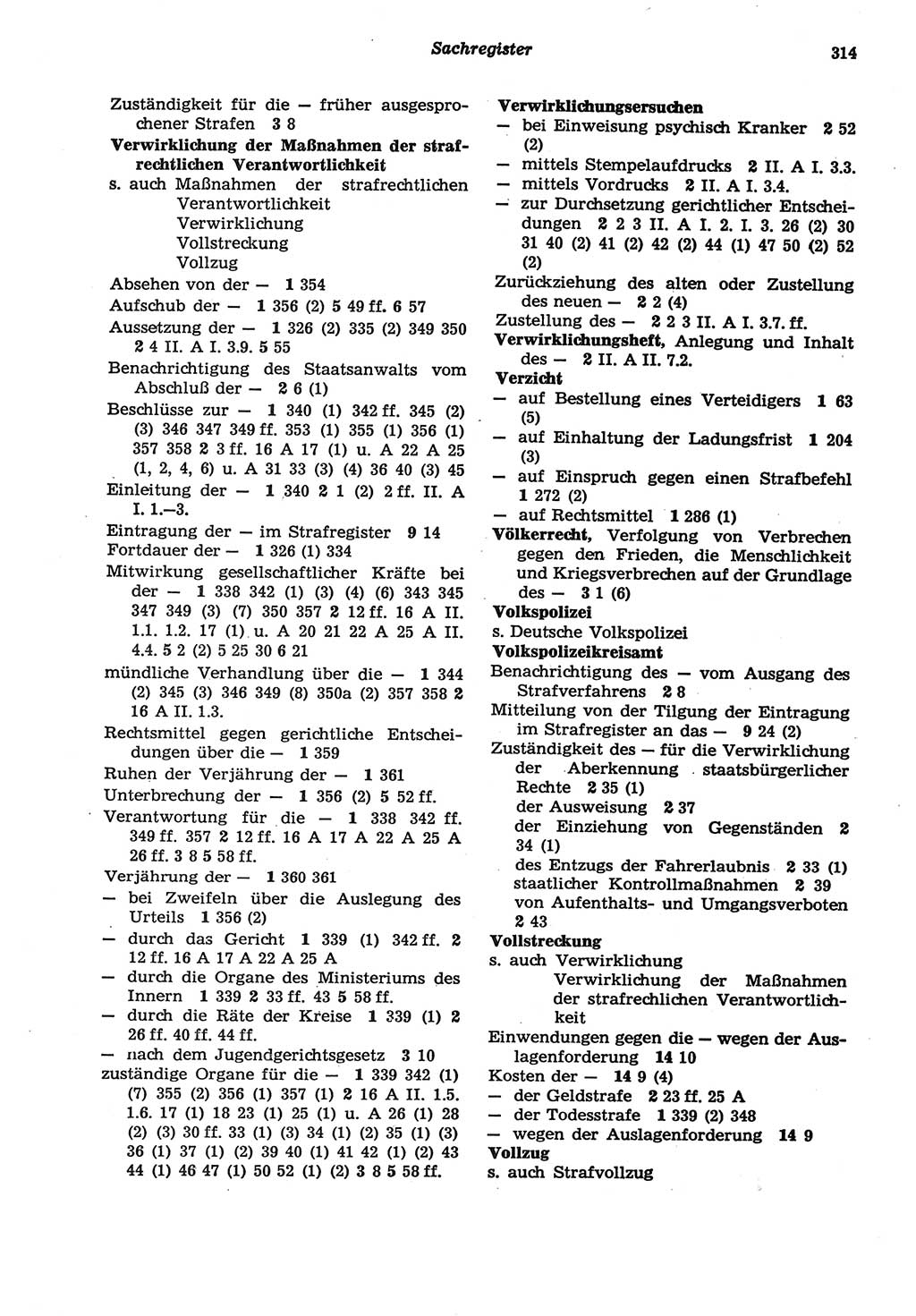 Strafprozeßordnung (StPO) der Deutschen Demokratischen Republik (DDR) sowie angrenzende Gesetze und Bestimmungen 1977, Seite 314 (StPO DDR Ges. Best. 1977, S. 314)