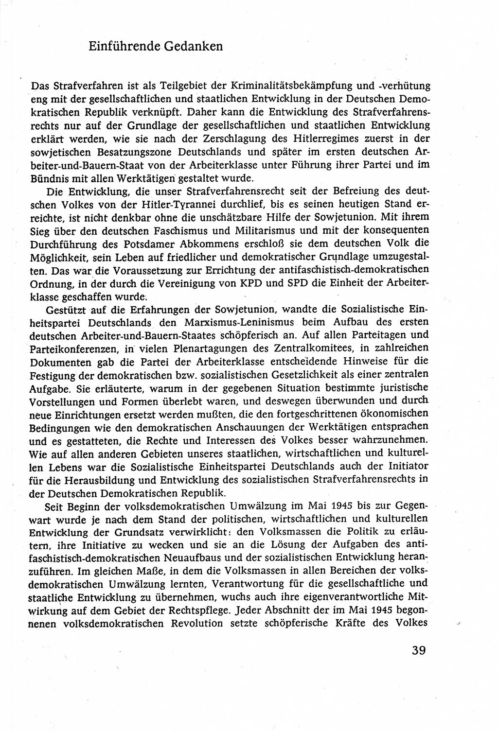 Strafverfahrensrecht [Deutsche Demokratische Republik (DDR)], Lehrbuch 1977, Seite 39 (Strafverf.-R. DDR Lb. 1977, S. 39)