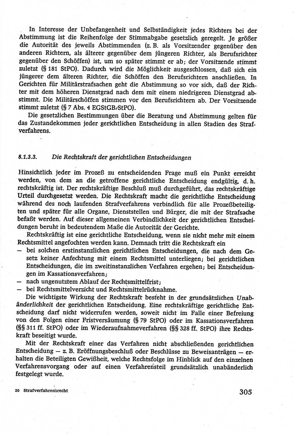 Strafverfahrensrecht [Deutsche Demokratische Republik (DDR)], Lehrbuch 1977, Seite 305 (Strafverf.-R. DDR Lb. 1977, S. 305)