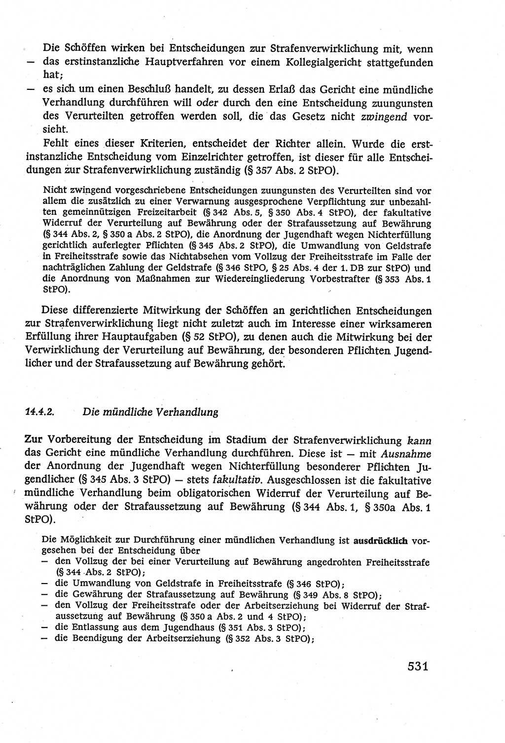 Strafverfahrensrecht [Deutsche Demokratische Republik (DDR)], Lehrbuch 1977, Seite 531 (Strafverf.-R. DDR Lb. 1977, S. 531)