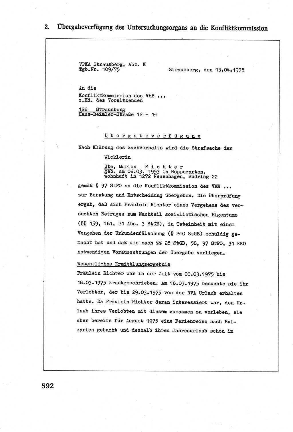 Strafverfahrensrecht [Deutsche Demokratische Republik (DDR)], Lehrbuch 1977, Seite 592 (Strafverf.-R. DDR Lb. 1977, S. 592)