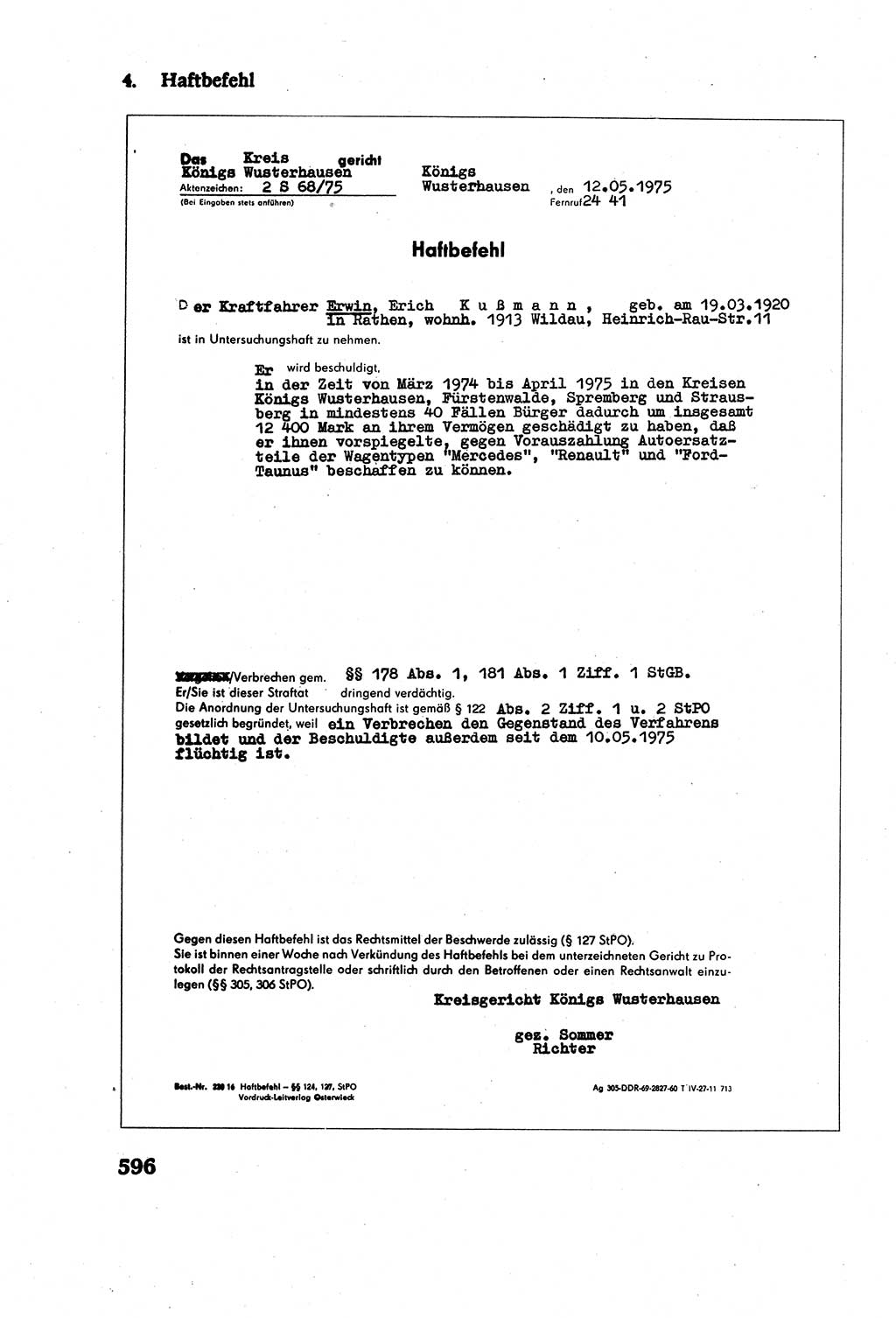 Strafverfahrensrecht [Deutsche Demokratische Republik (DDR)], Lehrbuch 1977, Seite 596 (Strafverf.-R. DDR Lb. 1977, S. 596)
