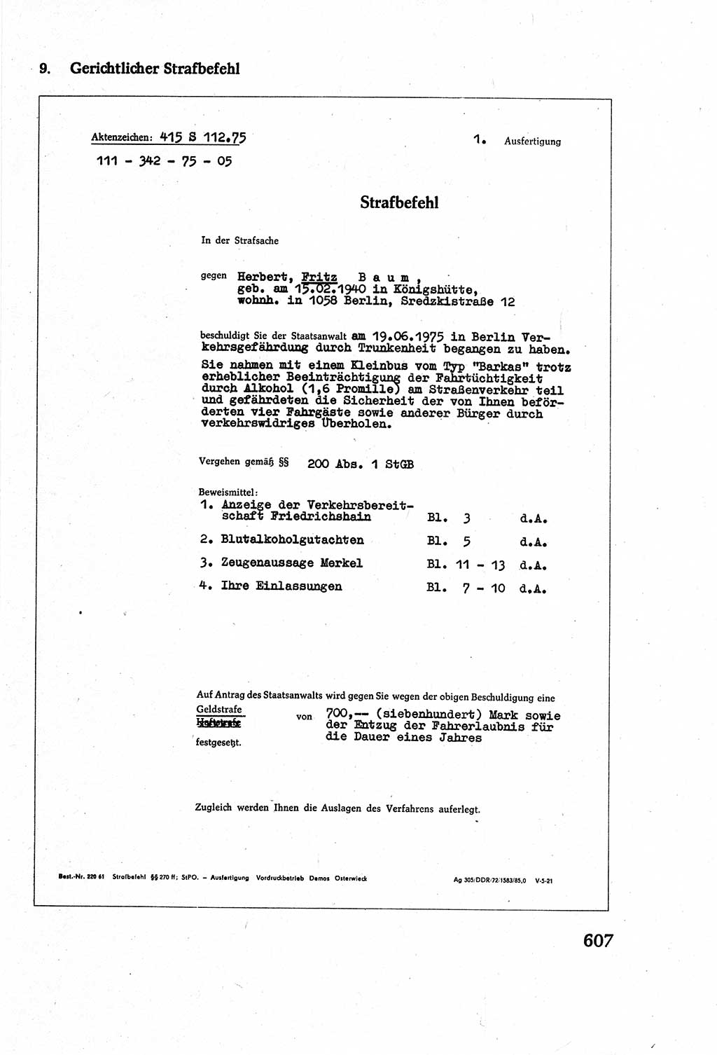 Strafverfahrensrecht [Deutsche Demokratische Republik (DDR)], Lehrbuch 1977, Seite 607 (Strafverf.-R. DDR Lb. 1977, S. 607)