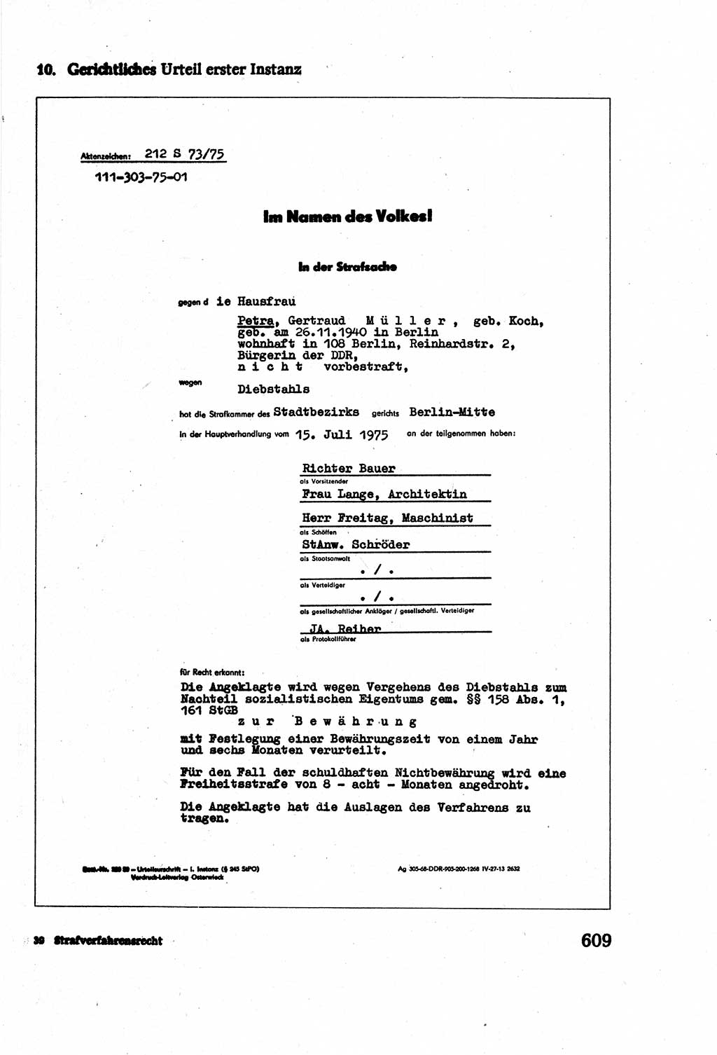 Strafverfahrensrecht [Deutsche Demokratische Republik (DDR)], Lehrbuch 1977, Seite 609 (Strafverf.-R. DDR Lb. 1977, S. 609)