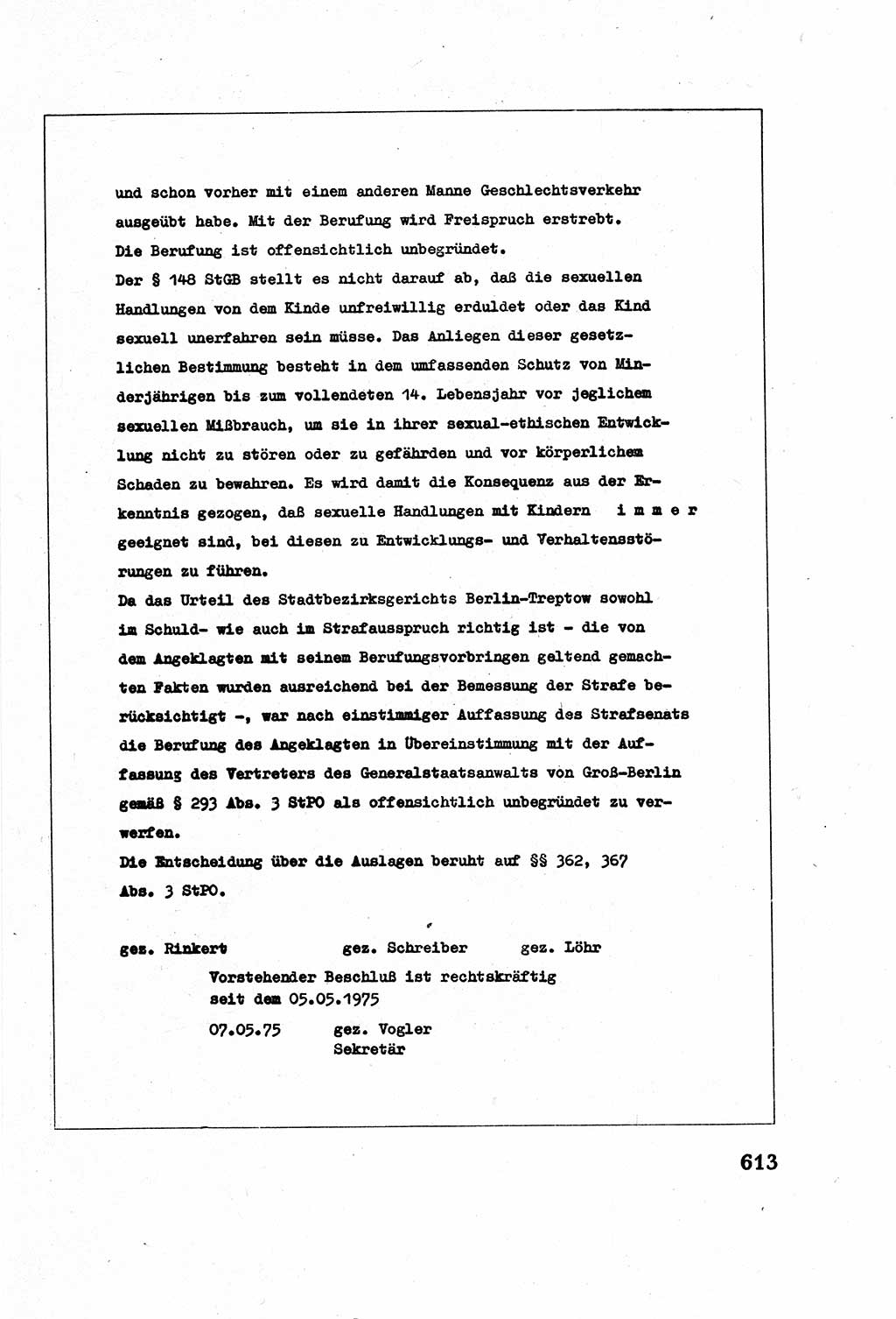 Strafverfahrensrecht [Deutsche Demokratische Republik (DDR)], Lehrbuch 1977, Seite 613 (Strafverf.-R. DDR Lb. 1977, S. 613)