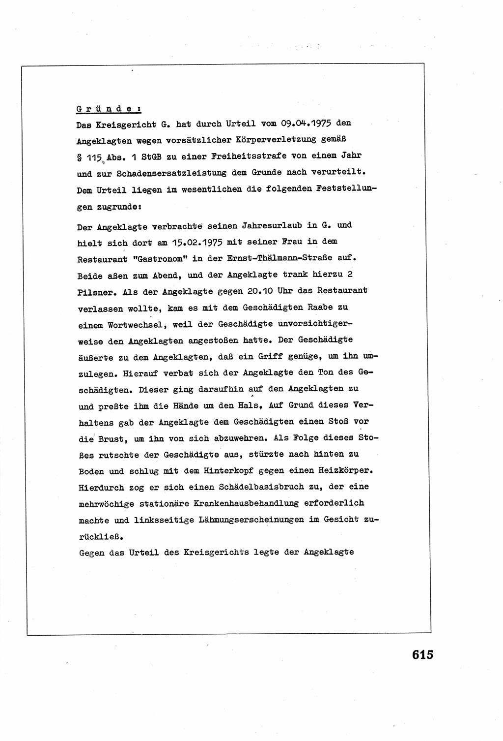 Strafverfahrensrecht [Deutsche Demokratische Republik (DDR)], Lehrbuch 1977, Seite 615 (Strafverf.-R. DDR Lb. 1977, S. 615)
