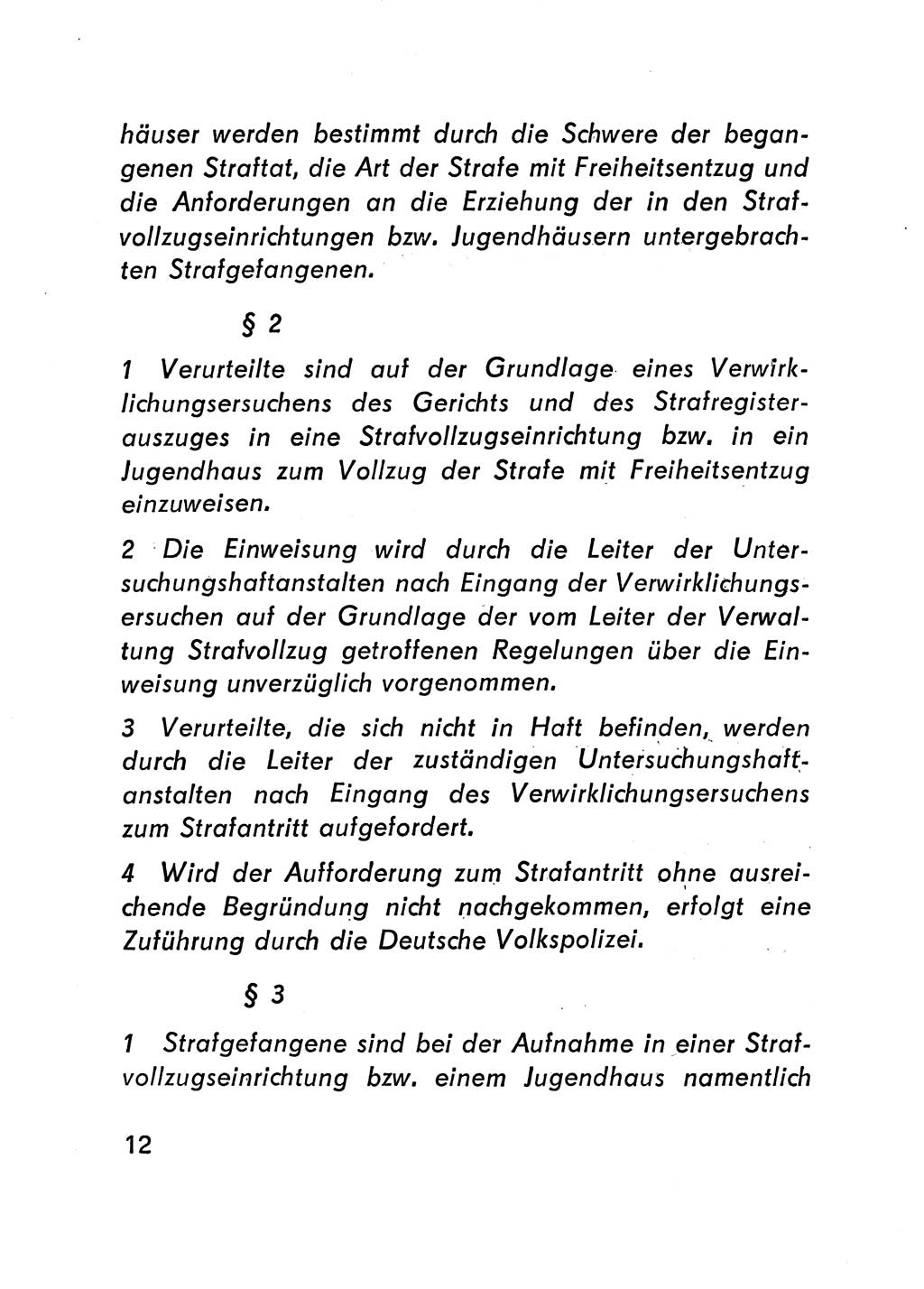 Gesetz über den Vollzug der Strafen mit Freiheitsentzug (Strafvollzugsgesetz) - StVG - [Deutsche Demokratische Republik (DDR)] 1977, Seite 12 (StVG DDR 1977, S. 12)