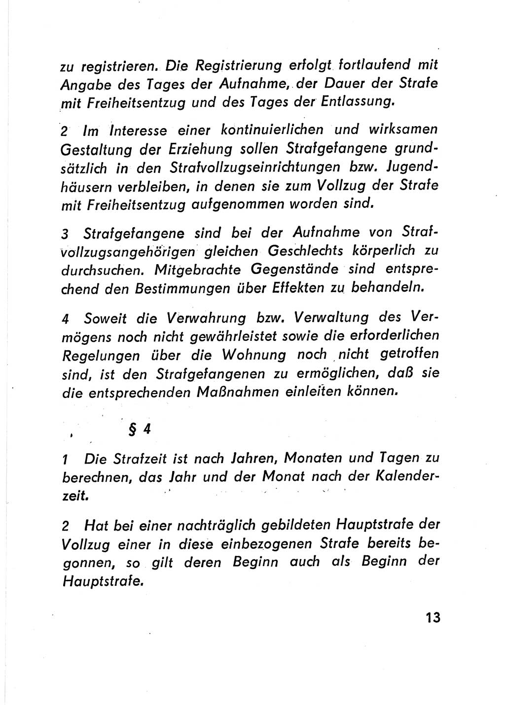 Gesetz über den Vollzug der Strafen mit Freiheitsentzug (Strafvollzugsgesetz) - StVG - [Deutsche Demokratische Republik (DDR)] 1977, Seite 13 (StVG DDR 1977, S. 13)