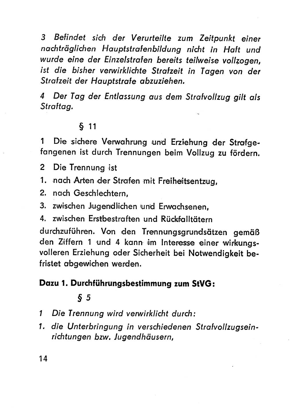 Gesetz über den Vollzug der Strafen mit Freiheitsentzug (Strafvollzugsgesetz) - StVG - [Deutsche Demokratische Republik (DDR)] 1977, Seite 14 (StVG DDR 1977, S. 14)