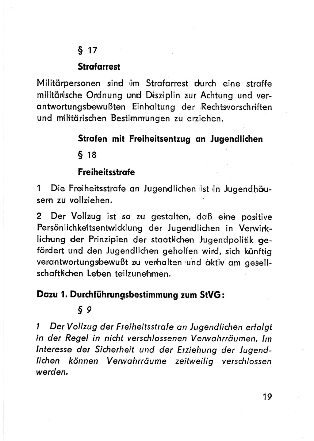 Gesetz über den Vollzug der Strafen mit Freiheitsentzug (Strafvollzugsgesetz) - StVG - [Deutsche Demokratische Republik (DDR)] 1977, Seite 19 (StVG DDR 1977, S. 19)