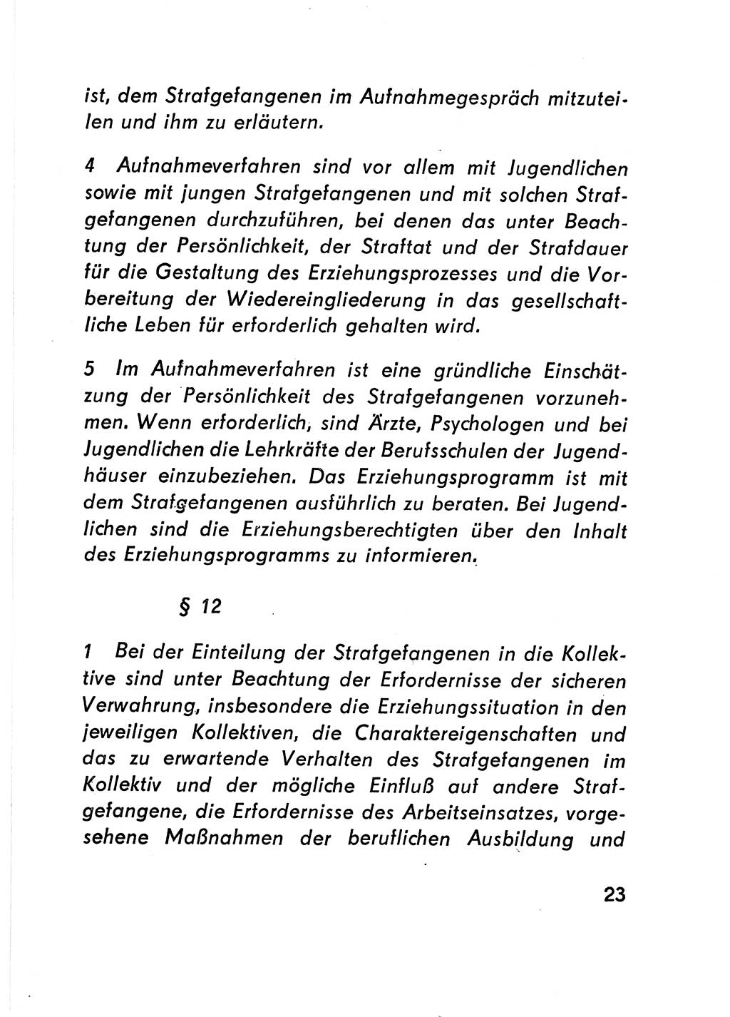 Gesetz über den Vollzug der Strafen mit Freiheitsentzug (Strafvollzugsgesetz) - StVG - [Deutsche Demokratische Republik (DDR)] 1977, Seite 23 (StVG DDR 1977, S. 23)