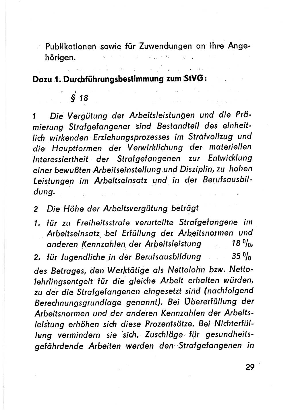 Gesetz über den Vollzug der Strafen mit Freiheitsentzug (Strafvollzugsgesetz) - StVG - [Deutsche Demokratische Republik (DDR)] 1977, Seite 29 (StVG DDR 1977, S. 29)