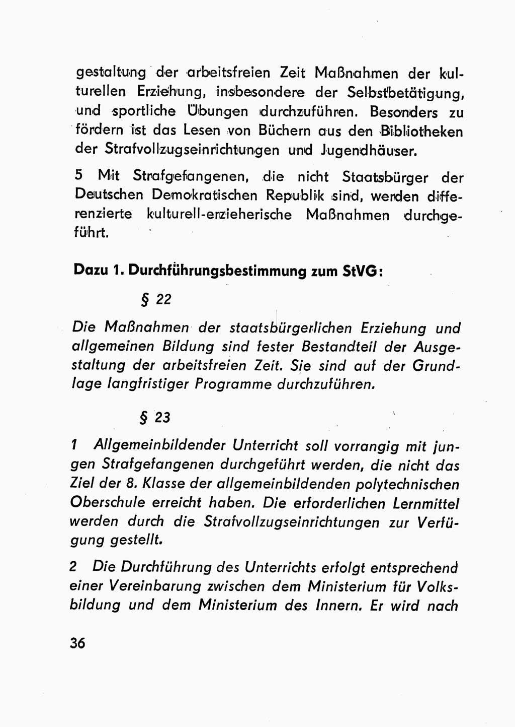 Gesetz über den Vollzug der Strafen mit Freiheitsentzug (Strafvollzugsgesetz) - StVG - [Deutsche Demokratische Republik (DDR)] 1977, Seite 36 (StVG DDR 1977, S. 36)