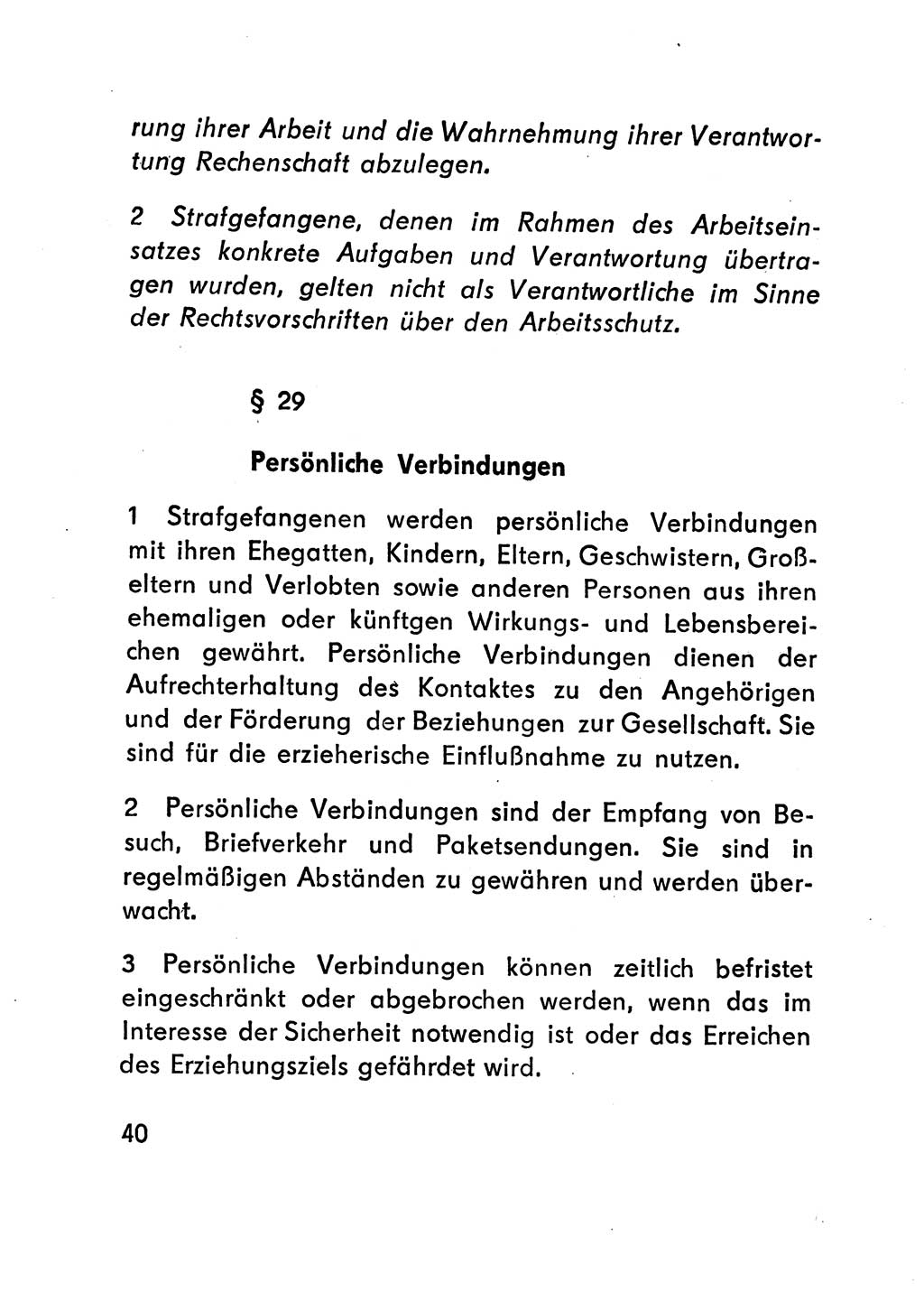 Gesetz über den Vollzug der Strafen mit Freiheitsentzug (Strafvollzugsgesetz) - StVG - [Deutsche Demokratische Republik (DDR)] 1977, Seite 40 (StVG DDR 1977, S. 40)