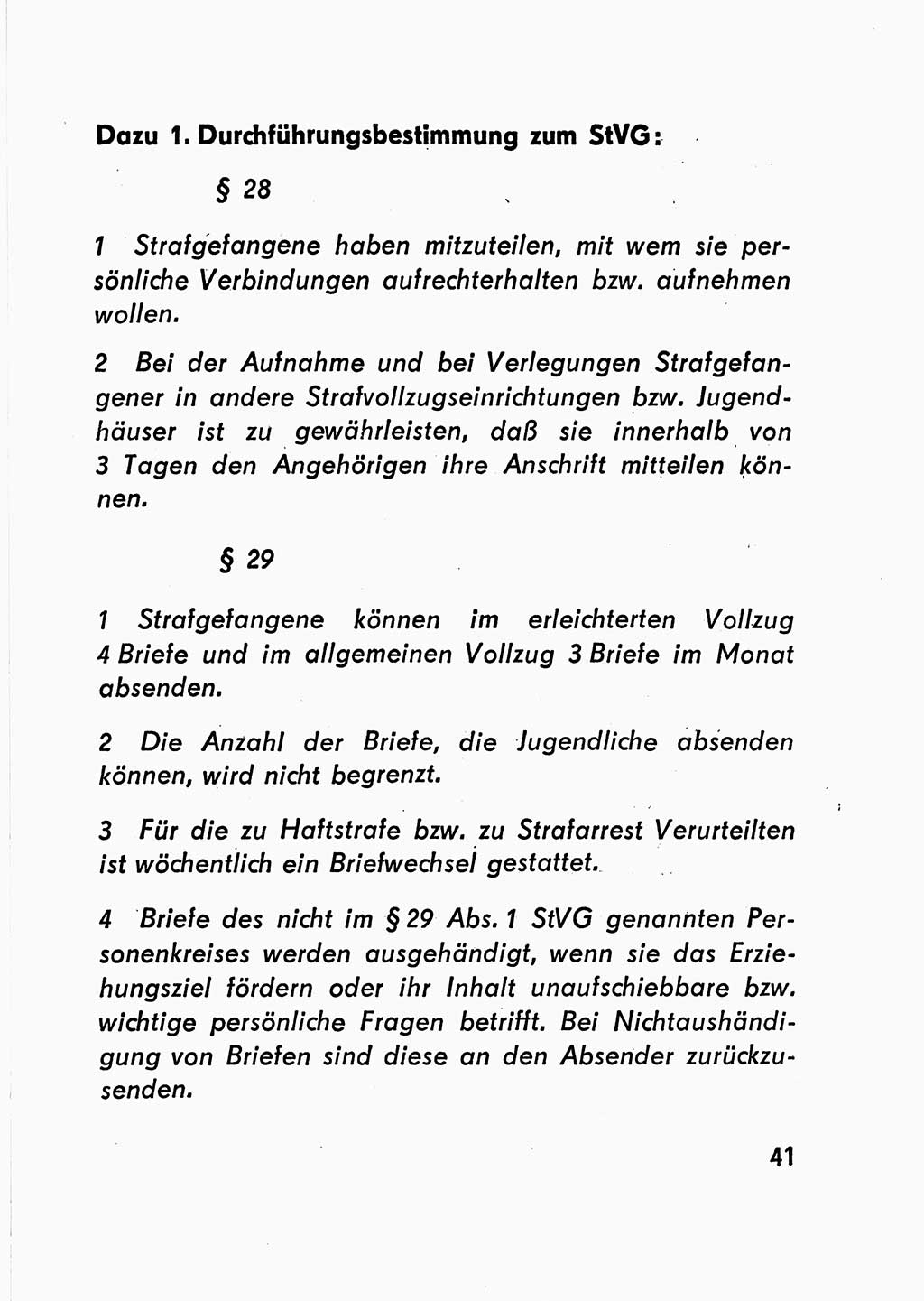 Gesetz über den Vollzug der Strafen mit Freiheitsentzug (Strafvollzugsgesetz) - StVG - [Deutsche Demokratische Republik (DDR)] 1977, Seite 41 (StVG DDR 1977, S. 41)