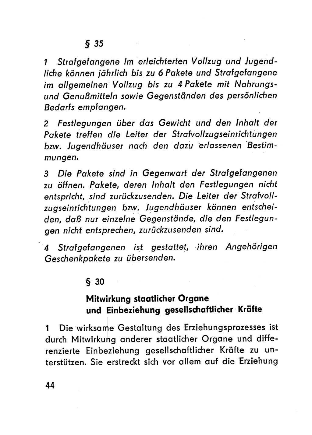 Gesetz über den Vollzug der Strafen mit Freiheitsentzug (Strafvollzugsgesetz) - StVG - [Deutsche Demokratische Republik (DDR)] 1977, Seite 44 (StVG DDR 1977, S. 44)