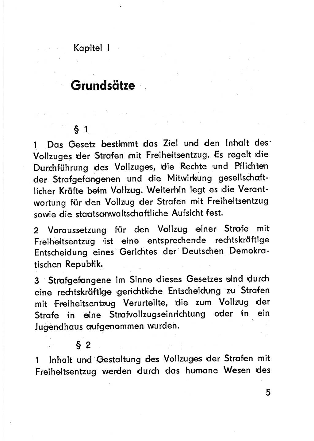 Gesetz über den Vollzug der Strafen mit Freiheitsentzug (Strafvollzugsgesetz) - StVG - [Deutsche Demokratische Republik (DDR)] 1977, Seite 5 (StVG DDR 1977, S. 5)