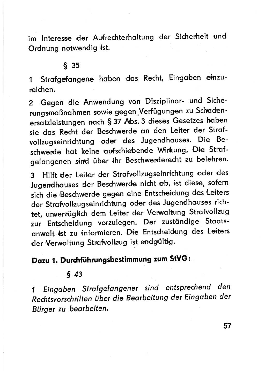 Gesetz über den Vollzug der Strafen mit Freiheitsentzug (Strafvollzugsgesetz) - StVG - [Deutsche Demokratische Republik (DDR)] 1977, Seite 57 (StVG DDR 1977, S. 57)