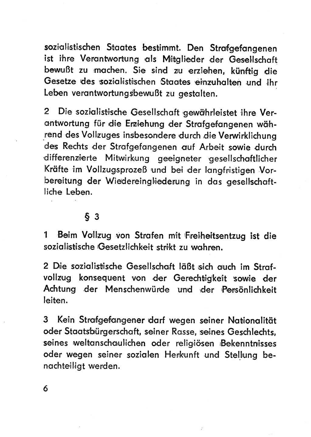 Gesetz über den Vollzug der Strafen mit Freiheitsentzug (Strafvollzugsgesetz) - StVG - [Deutsche Demokratische Republik (DDR)] 1977, Seite 6 (StVG DDR 1977, S. 6)