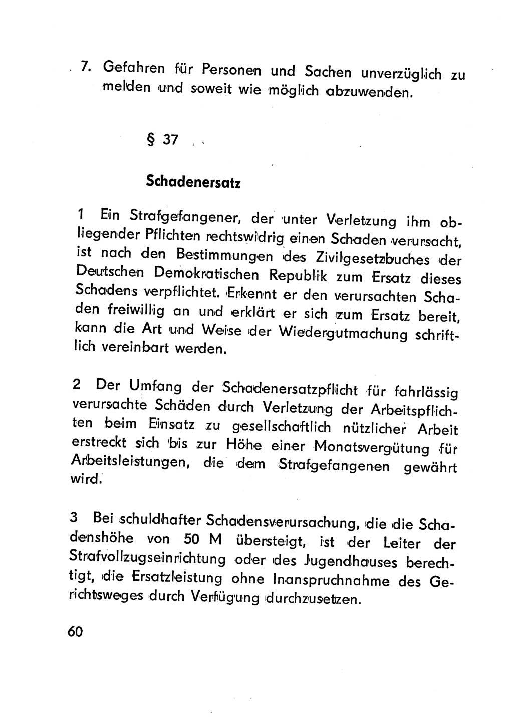 Gesetz über den Vollzug der Strafen mit Freiheitsentzug (Strafvollzugsgesetz) - StVG - [Deutsche Demokratische Republik (DDR)] 1977, Seite 60 (StVG DDR 1977, S. 60)