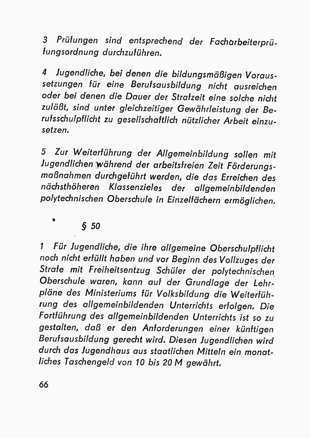 Gesetz über den Vollzug der Strafen mit Freiheitsentzug (Strafvollzugsgesetz) - StVG - [Deutsche Demokratische Republik (DDR)] 1977, Seite 66 (StVG DDR 1977, S. 66)