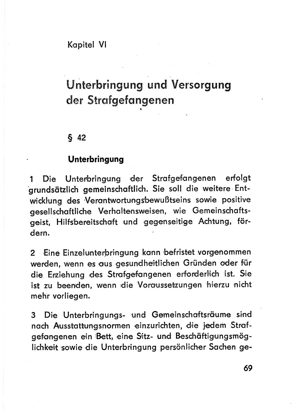 Gesetz über den Vollzug der Strafen mit Freiheitsentzug (Strafvollzugsgesetz) - StVG - [Deutsche Demokratische Republik (DDR)] 1977, Seite 69 (StVG DDR 1977, S. 69)