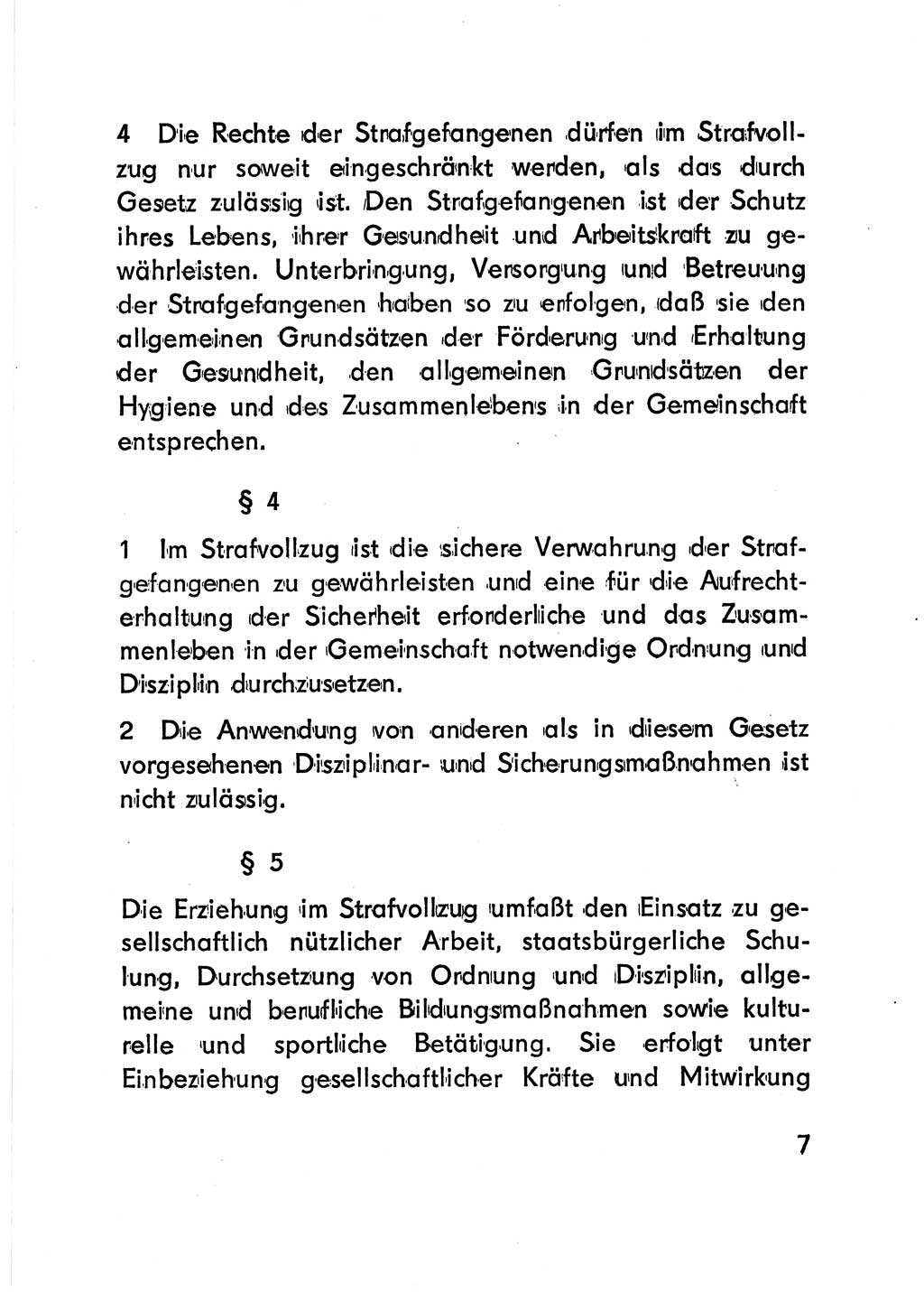 Gesetz über den Vollzug der Strafen mit Freiheitsentzug (Strafvollzugsgesetz) - StVG - [Deutsche Demokratische Republik (DDR)] 1977, Seite 7 (StVG DDR 1977, S. 7)