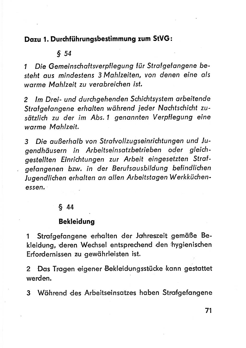 Gesetz über den Vollzug der Strafen mit Freiheitsentzug (Strafvollzugsgesetz) - StVG - [Deutsche Demokratische Republik (DDR)] 1977, Seite 71 (StVG DDR 1977, S. 71)