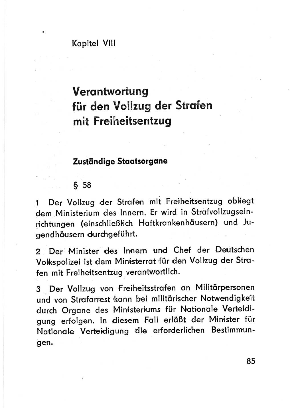 Gesetz über den Vollzug der Strafen mit Freiheitsentzug (Strafvollzugsgesetz) - StVG - [Deutsche Demokratische Republik (DDR)] 1977, Seite 85 (StVG DDR 1977, S. 85)
