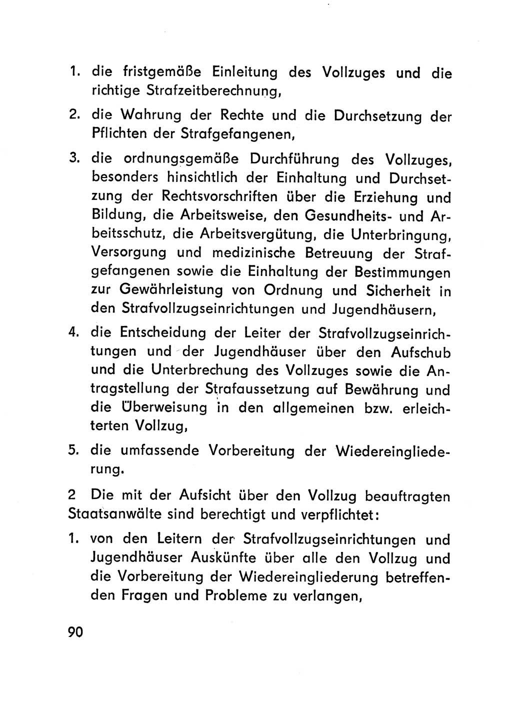 Gesetz über den Vollzug der Strafen mit Freiheitsentzug (Strafvollzugsgesetz) - StVG - [Deutsche Demokratische Republik (DDR)] 1977, Seite 90 (StVG DDR 1977, S. 90)