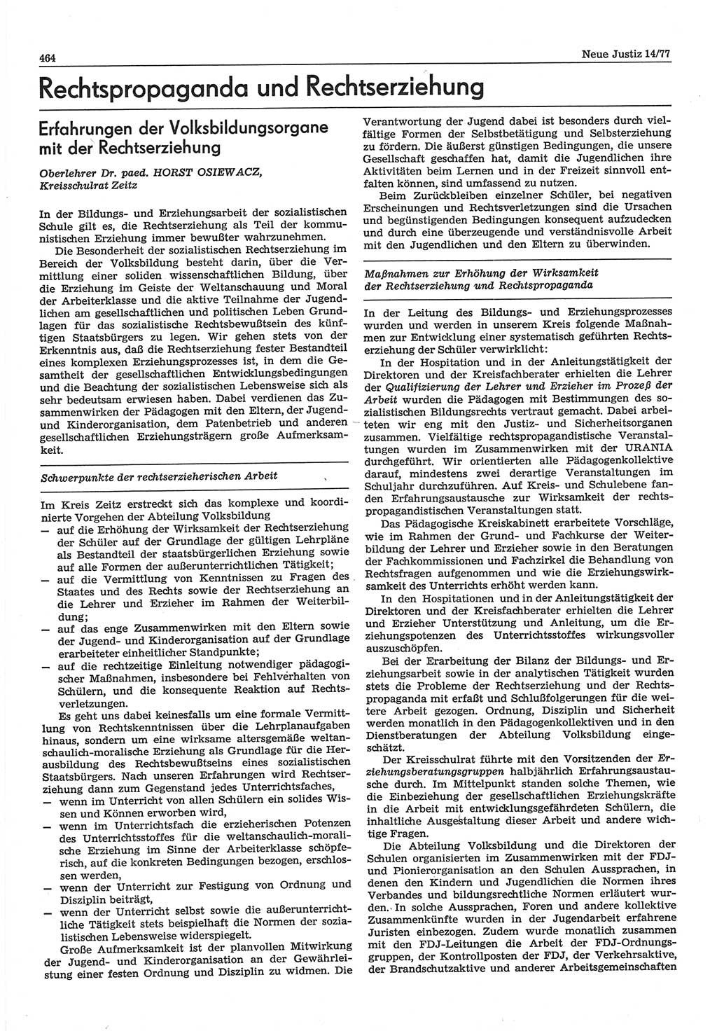 Neue Justiz (NJ), Zeitschrift für Recht und Rechtswissenschaft-Zeitschrift, sozialistisches Recht und Gesetzlichkeit, 31. Jahrgang 1977, Seite 464 (NJ DDR 1977, S. 464)