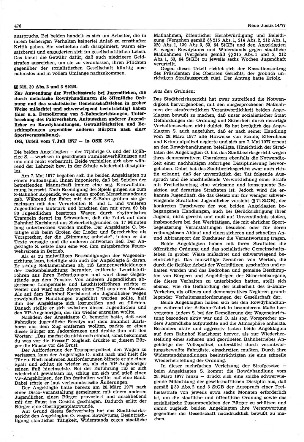 Neue Justiz (NJ), Zeitschrift für Recht und Rechtswissenschaft-Zeitschrift, sozialistisches Recht und Gesetzlichkeit, 31. Jahrgang 1977, Seite 476 (NJ DDR 1977, S. 476)