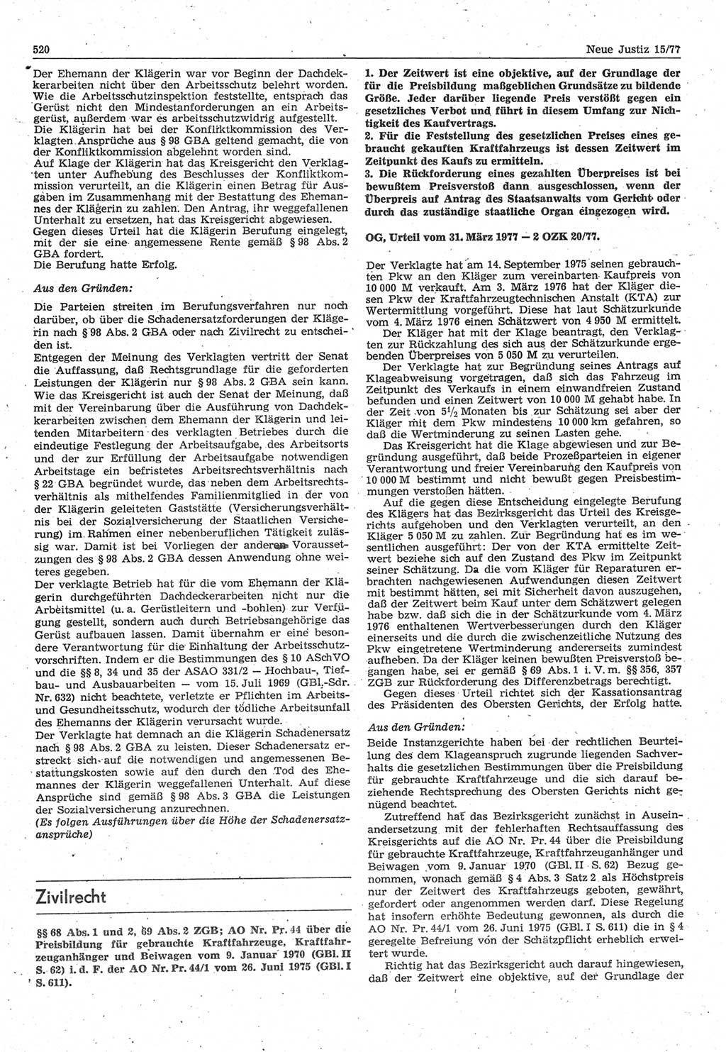 Neue Justiz (NJ), Zeitschrift für Recht und Rechtswissenschaft-Zeitschrift, sozialistisches Recht und Gesetzlichkeit, 31. Jahrgang 1977, Seite 520 (NJ DDR 1977, S. 520)