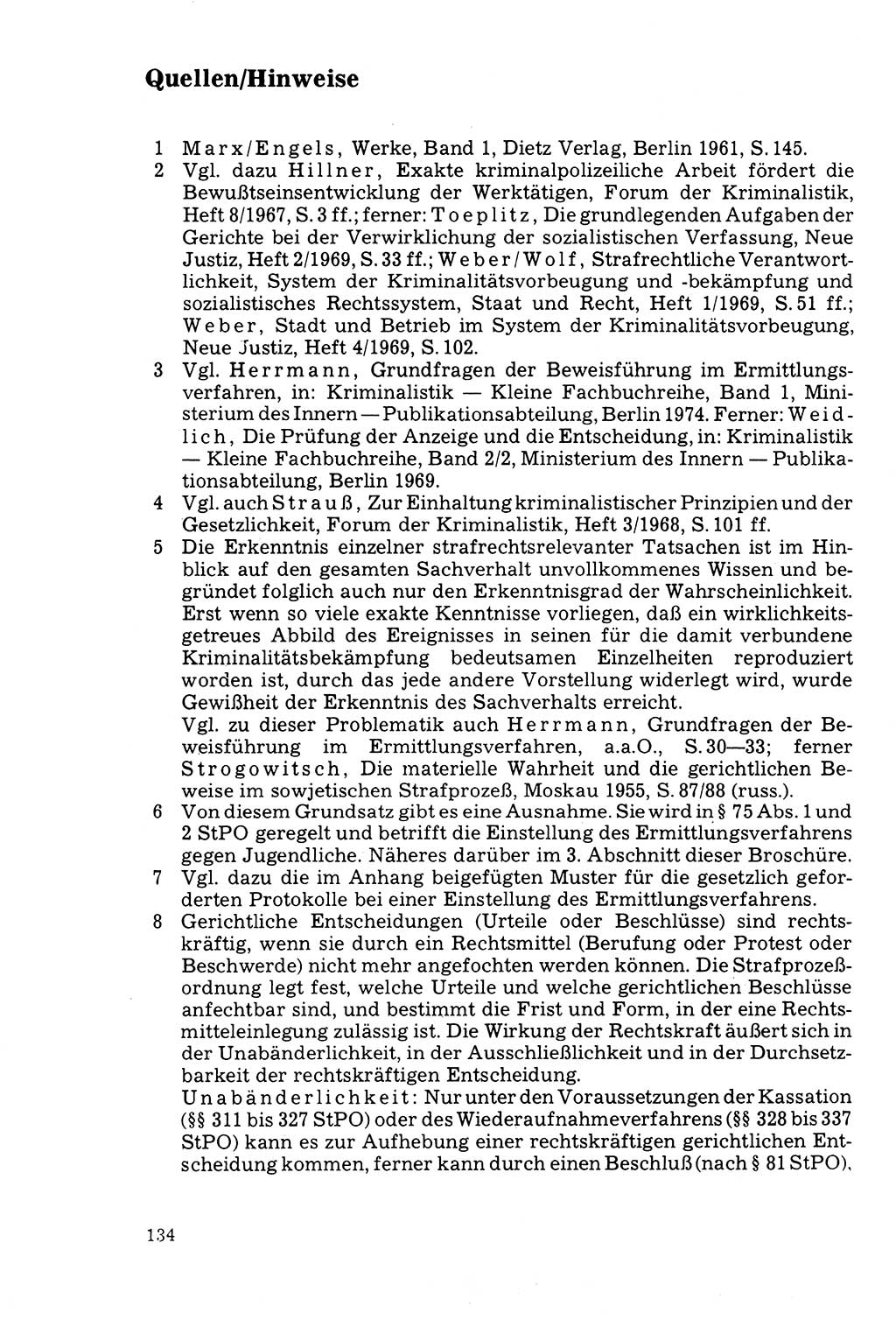 Der Abschluß des Ermittlungsverfahrens [Deutsche Demokratische Republik (DDR)] 1978, Seite 134 (Abschl. EV DDR 1978, S. 134)