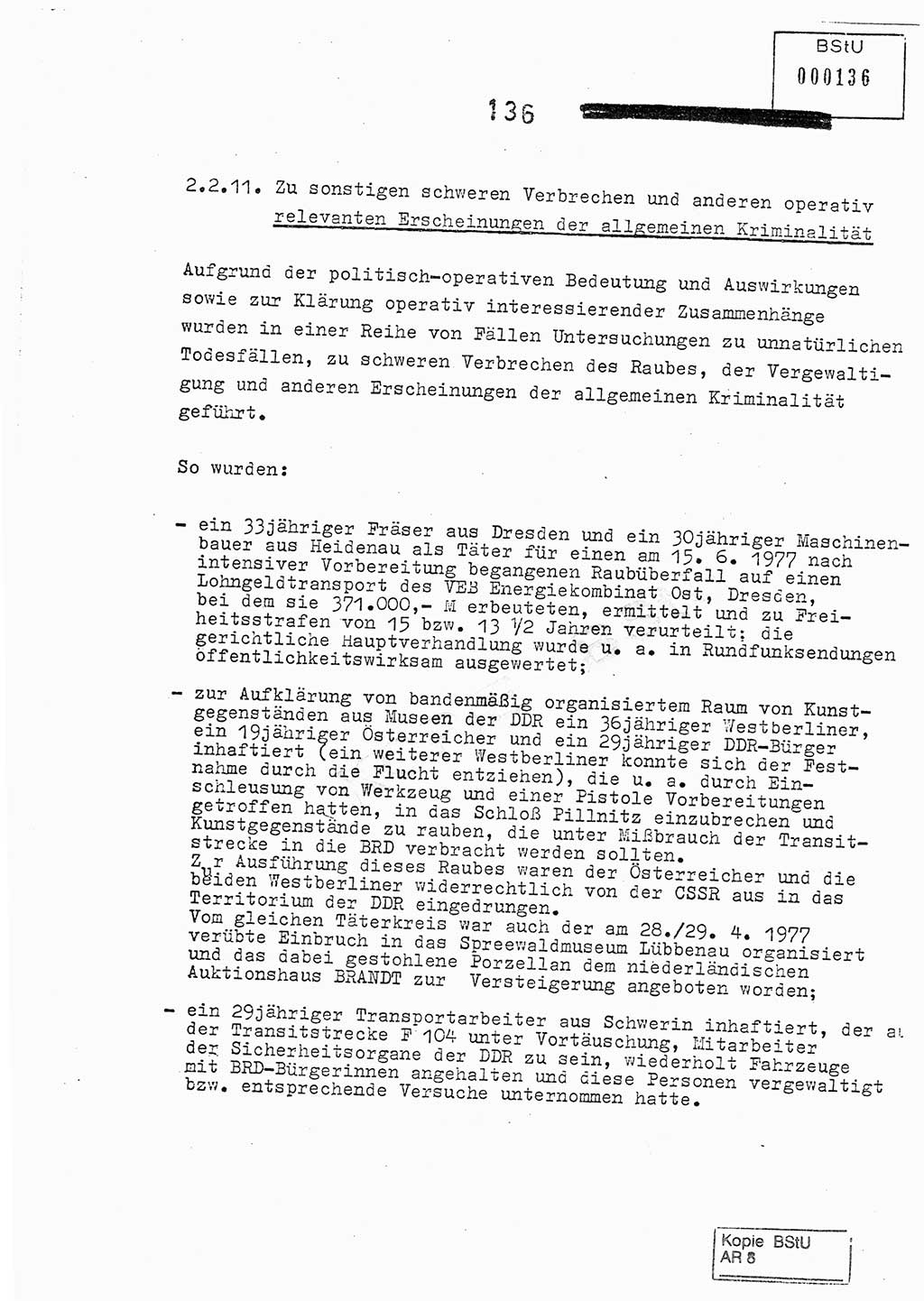 Jahresbericht der Hauptabteilung (HA) Ⅸ 1978, Analyse über die Entwicklung und die Wirksamkeit der politisch-operativen Arbeit der Linie Ⅸ im Jahre 1978, Ministerium für Staatssicherheit (MfS) der Deutschen Demokratischen Republik (DDR), Hauptabteilung Ⅸ, Berlin 1979, Seite 136 (Anal. MfS DDR HA Ⅸ /78 1979, S. 136)