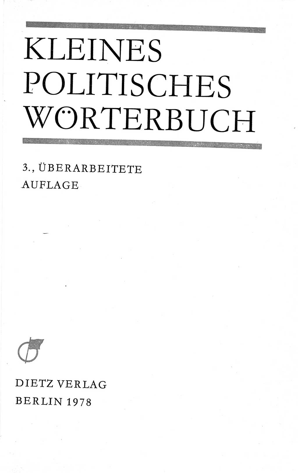 Kleines politisches Wörterbuch [Deutsche Demokratische Republik (DDR)] 1978, Seite 3 (Kl. pol. Wb. DDR 1978, S. 3)