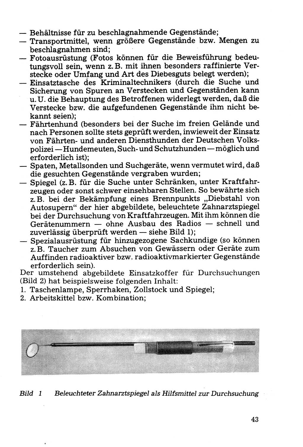 Die Durchsuchung und die Beschlagnahme [Deutsche Demokratische Republik (DDR)] 1979, Seite 43 (Durchs. Beschl. DDR 1979, S. 43)