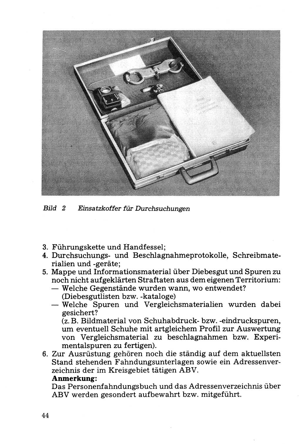 Die Durchsuchung und die Beschlagnahme [Deutsche Demokratische Republik (DDR)] 1979, Seite 44 (Durchs. Beschl. DDR 1979, S. 44)