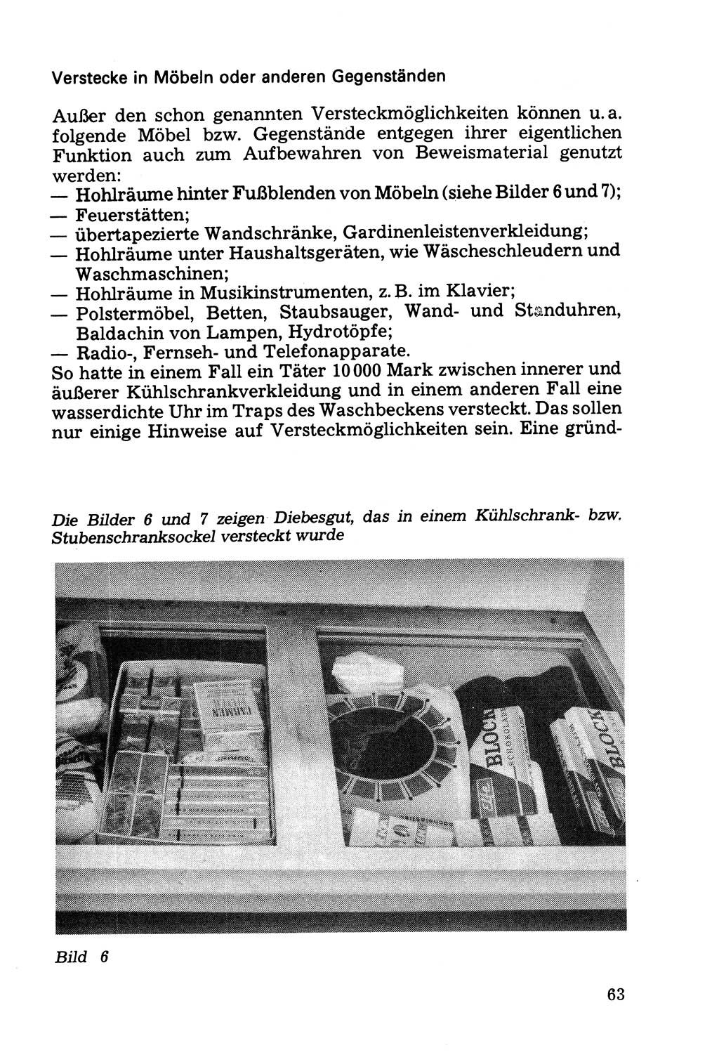 Die Durchsuchung und die Beschlagnahme [Deutsche Demokratische Republik (DDR)] 1979, Seite 63 (Durchs. Beschl. DDR 1979, S. 63)