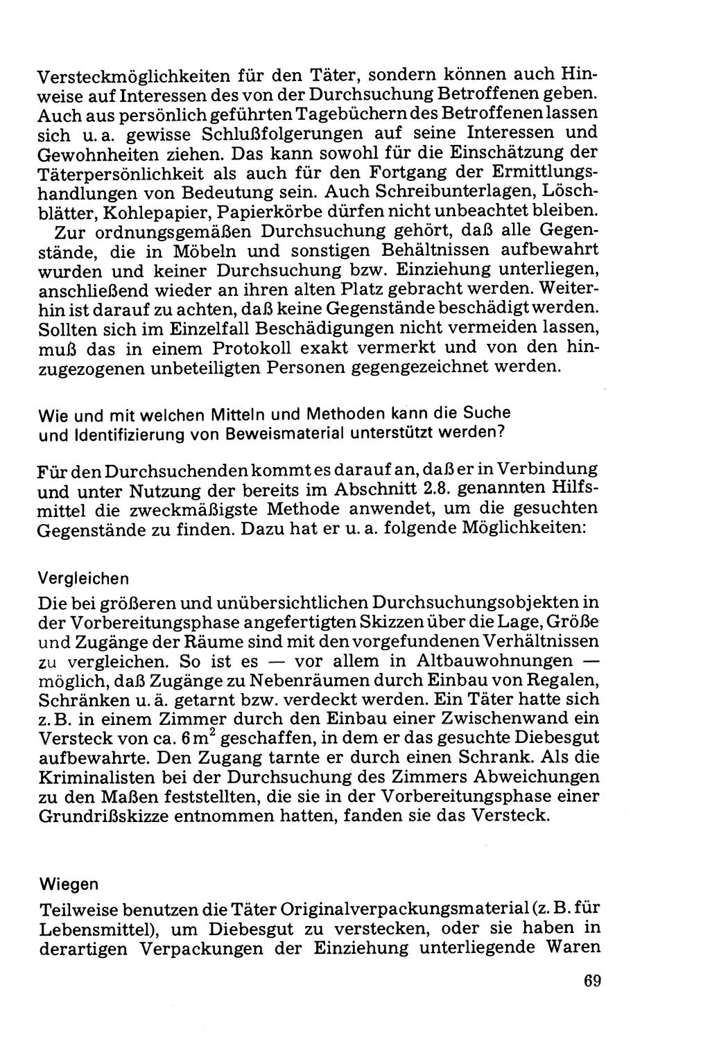 Die Durchsuchung und die Beschlagnahme [Deutsche Demokratische Republik (DDR)] 1979, Seite 69 (Durchs. Beschl. DDR 1979, S. 69)